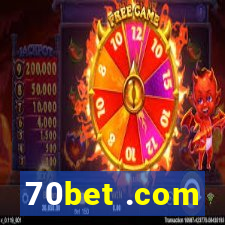 70bet .com